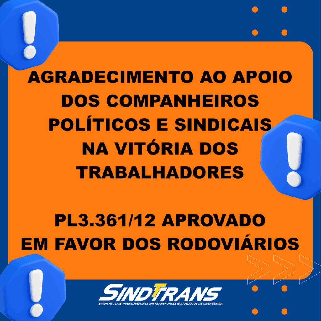 SINDTTRANS participa de articulações em Brasília em defesa do PL 3.361/2012 e da categoria rodoviária