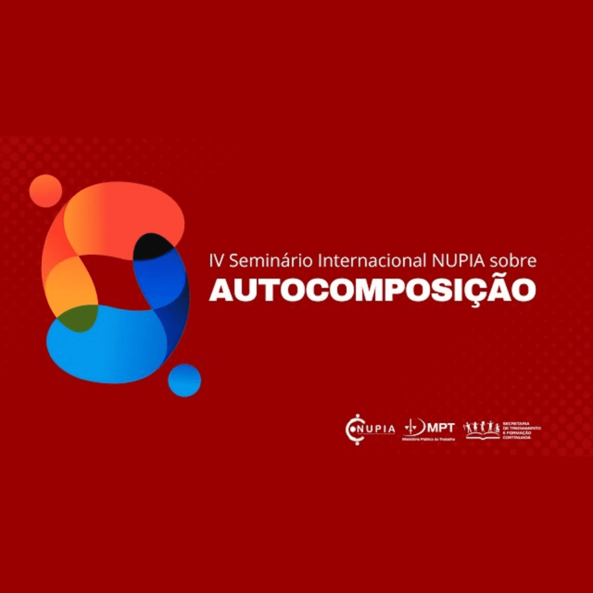 SINDTTRANS participa do IV Seminário Internacional sobre Autocomposição e reforça compromisso com a defesa dos trabalhadores