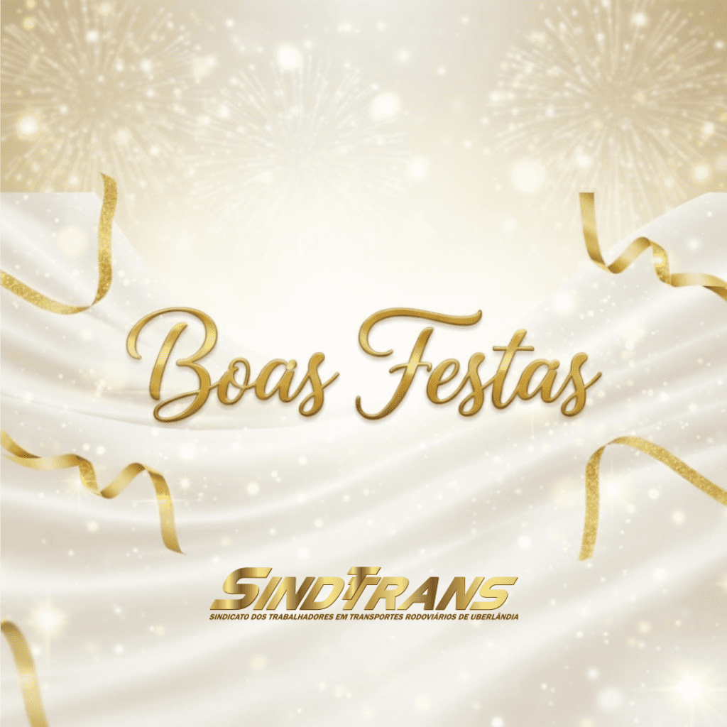 SINDTTRANS deseja boas festas à categoria e reforça compromisso com os direitos dos trabalhadores do transporte em Uberlândia